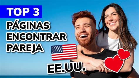 página para buscar pareja en estados unidos|Mejores páginas de citas en Estados Unidos